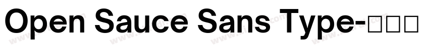 Open Sauce Sans Type字体转换